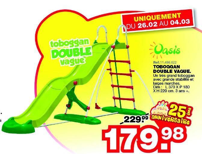 Toboggan oasis

