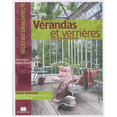 vÃ©randas et verriÃ¨res plus de 100 rÃ©alisations