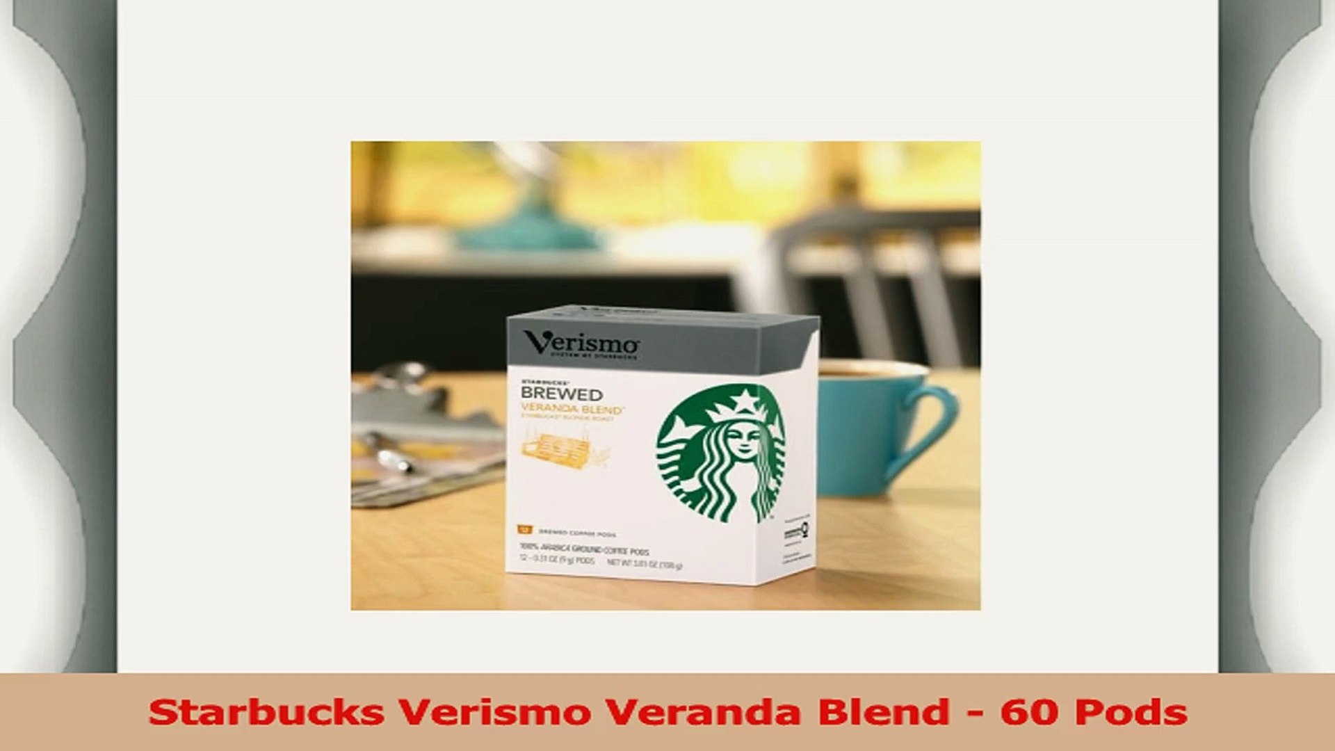 verismo veranda blend